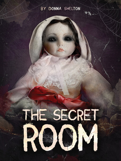 Title details for The Secret Room by Donna Shelton - Available